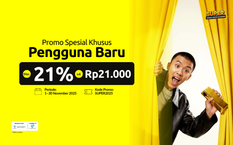 Promo SUPER Pengguna Baru